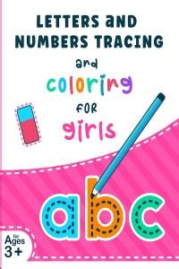Letters and Numbers Tracing and Coloring for Girls: Buy Letters and ...