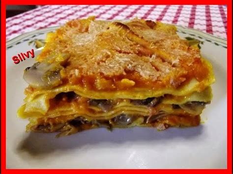 lasagna con zucca e funghi   YouTube