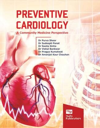 Preventive Cardiology - A Community Medicine Perspective: Buy ...