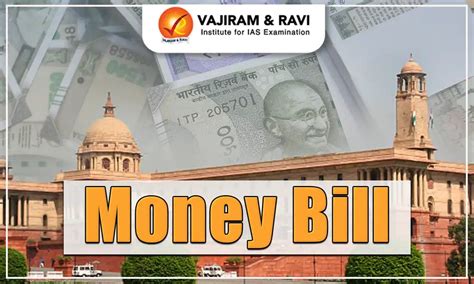 Money Bill in India, Definition, Examples, Financial Bill