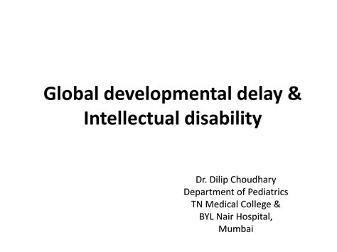 Global developmental delay & Intellectual disability | PPTX