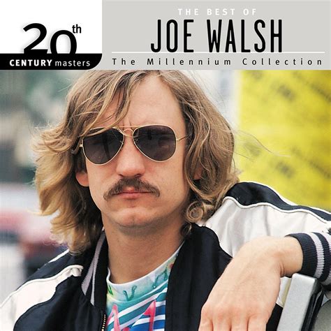 Graded on a Curve: Joe Walsh, 20th Century Masters The Millennium ...