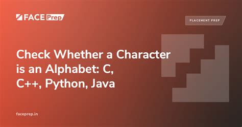 Check Whether a Character is an Alphabet: C, C++, Python, Java