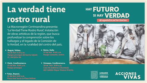 "Hay futuro si hay verdad", despliegue de acciones vivas para ...