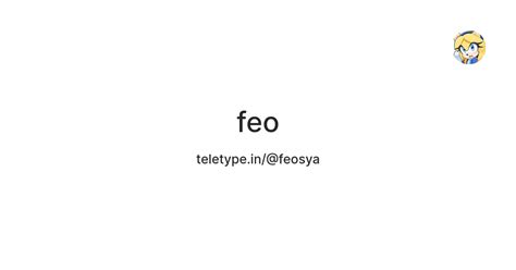 feo — Teletype