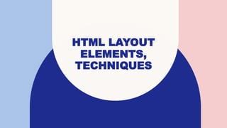 HTML Layout Elements and Techniques 的图像结果