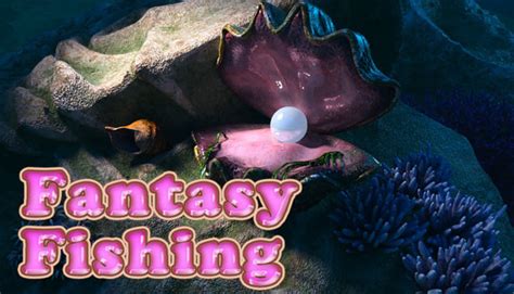 Fantasy Fishing梦幻捕鱼 - Steam News Hub