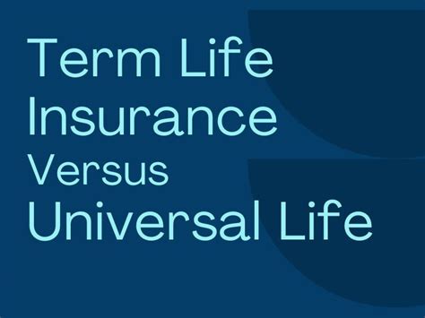 Image result for Universal Life Insurance Vs Term Life Insurance