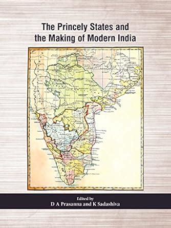 Buy The Princely States and the Making of Modern India Book Online at ...