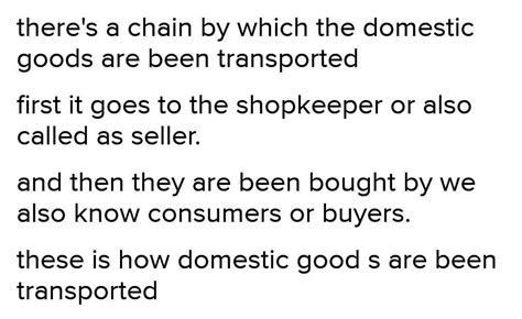 How were goods transported for domestic trade - Brainly.in