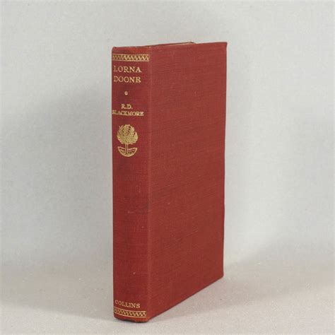 Antique Book Lorna Doone by R.D. Blackmore - Collins' Clear Type Press ...