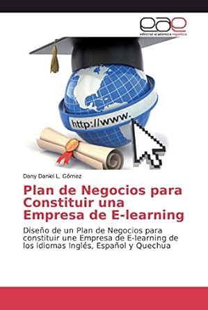 Buy Plan de Negocios para Constituir una Empresa de E-learning Book ...