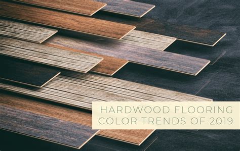 Hardwood Flooring Color Trends of 2019 - Castle Bespoke Flooring