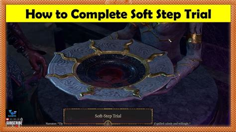 Baldurs Gate 3 - How to Complete Soft Step Trial in Gauntlet of Shar ...