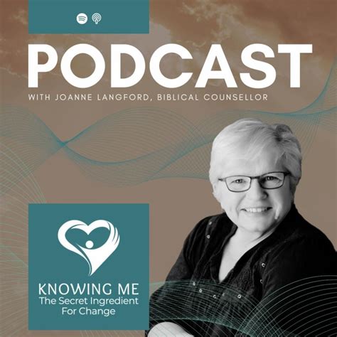 How small *** lead to big change in the Knowing Me Podcast | Joanne ...