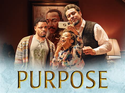 Purpose Tickets | New York Theatre Guide