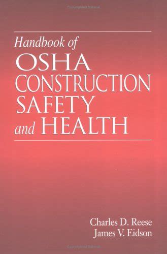 Handbook of OSHA Construction Safety and Health : Reese, Charles D ...
