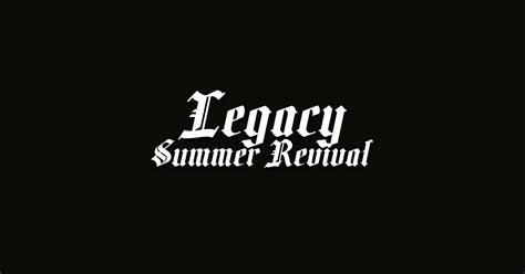 Legacy Summer Revival, 1047 S State Road 47, Crawfordsville, IN, United ...