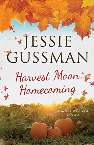 Harvest Moon Homecoming: 0 (Sweet Haven Farm) : Gussman, Jessie: Amazon ...