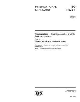 ISO 11928-1:2000, Micrographics - Quality control of graphic COM ...