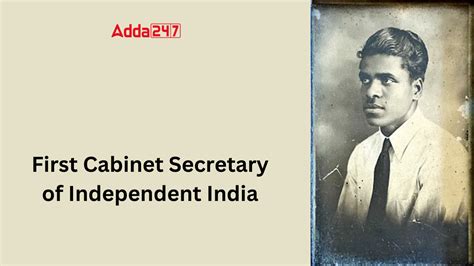 First Cabinet Secretary of India, Know the Name