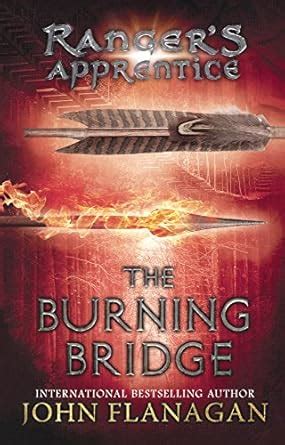 Buy The Burning Bridge (Ranger's Apprentice) Book Online at Low Prices ...