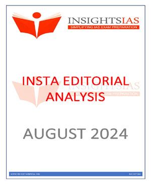 Insights IAS - Insta Editorials Analysis - Monthly Compilation August ...