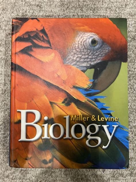 Miller and Levine Biology by Kenneth R. Miller, Joseph S. Levine and ...