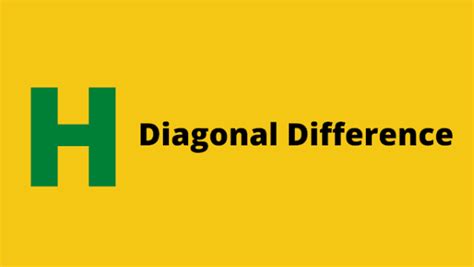 Image result for Diagonal Difference HackerRank Solution in Python