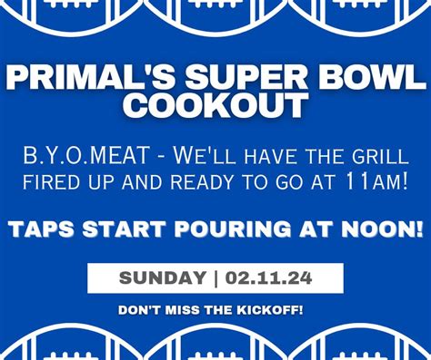 PRIMALS SUPER BOWL COOKOUT, Primal Brewing Company, Abilene, 11 ...