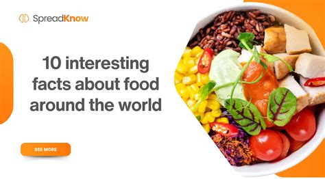 10 interesting facts about food around the world