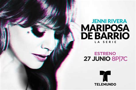 La Inspiradora Y Conmovedora Serie Jenni Rivera: Mariposa De Barrio