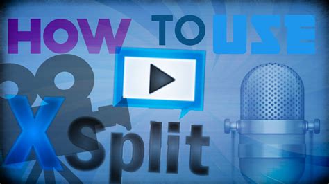 Image result for XSplit Guide