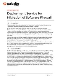Deployment Service for Migration of Software Firewall - Palo Alto Networks
