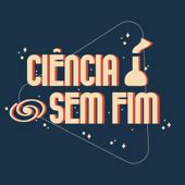 Ciência Sem Fim – Ouça Online no Brasil | radios-brasil.com