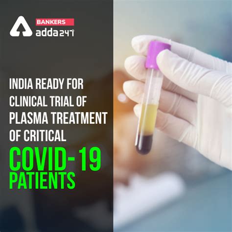 Coronavirus Treatment: Plasma Therapy of Critical COVID-19 Patients