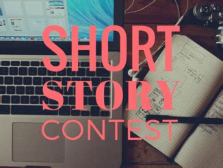 Writing Contests – Short Story and Flash Fiction Society