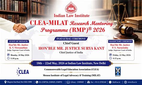 Indian Law Institute Organizes CLEA-MILAT Research Mentoring Programme ...