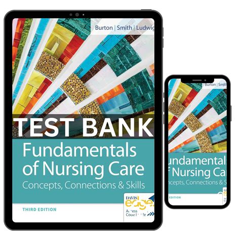 Test Bank Fundamentals Of Nursing Care Concepts, Connections & Skills ...
