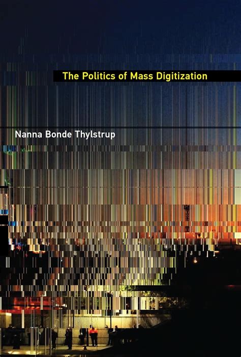 Buy The Politics of Mass Digitization Book Online at Low Prices in ...