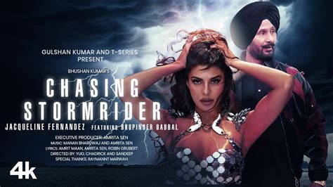 Experience The New Hindi Music Video Chasing Stromrider By Jacqueline ...