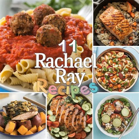 11 Rachael Ray Recipes to Try at Home: Delicious and Easy Favorites