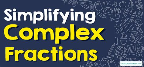 Complex Fractions Explained 的图像结果