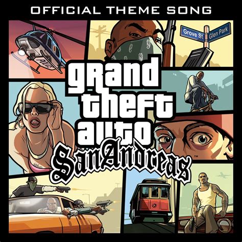 ‎Grand Theft Auto: San Andreas (Official Theme Song)- Single - Album by ...