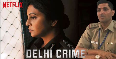 Netflix Series Delhi Crime: SHO Plans To Sue Makers Over Wrongful ...