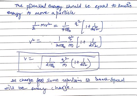 Please explain find speed of each charge, when side of square becomes ...