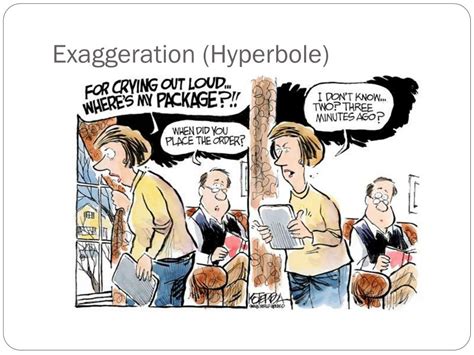 Image result for Exaggeration Examples