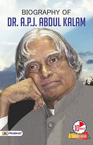 Biography of Dr. A.P.J. Abdul Kalam: Inspirational Biographies for ...