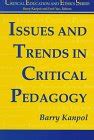 Buy Issues And Trends In Critical Pedagogy (Critical Ethics and ...