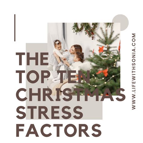 The Top Ten Christmas Stress Factors | LIFE WITH SONIA